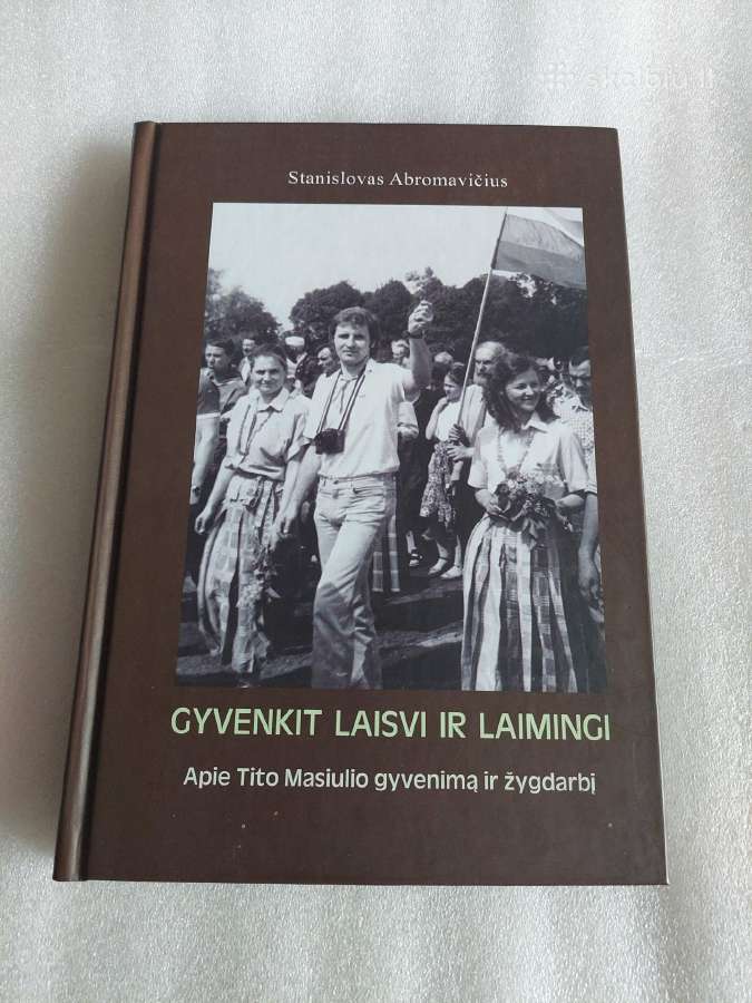 Gyvenkit laisvi ir laimingi