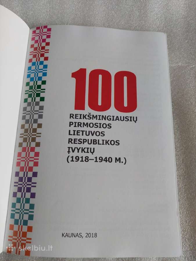 100 reikšmingiausių įvykių 1918-1940 m. - nuotraukos Nr. 2