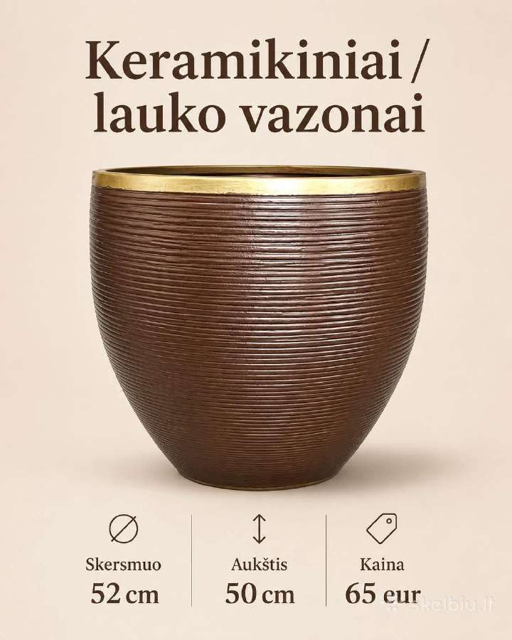 Keramikiniai/moliniai lauko vazonai