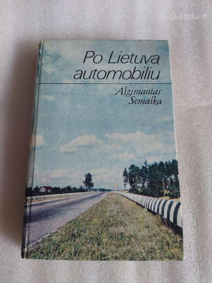 Po Lietuvą automobiliu