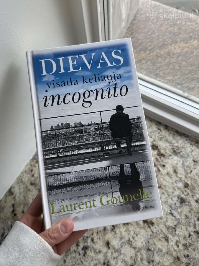 Dievas visada keliauja incognito Laurent Gounelle