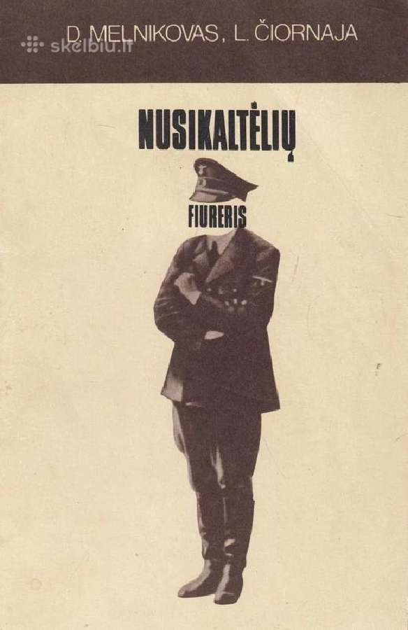Melnikas "Nusikaltelių fiureris"