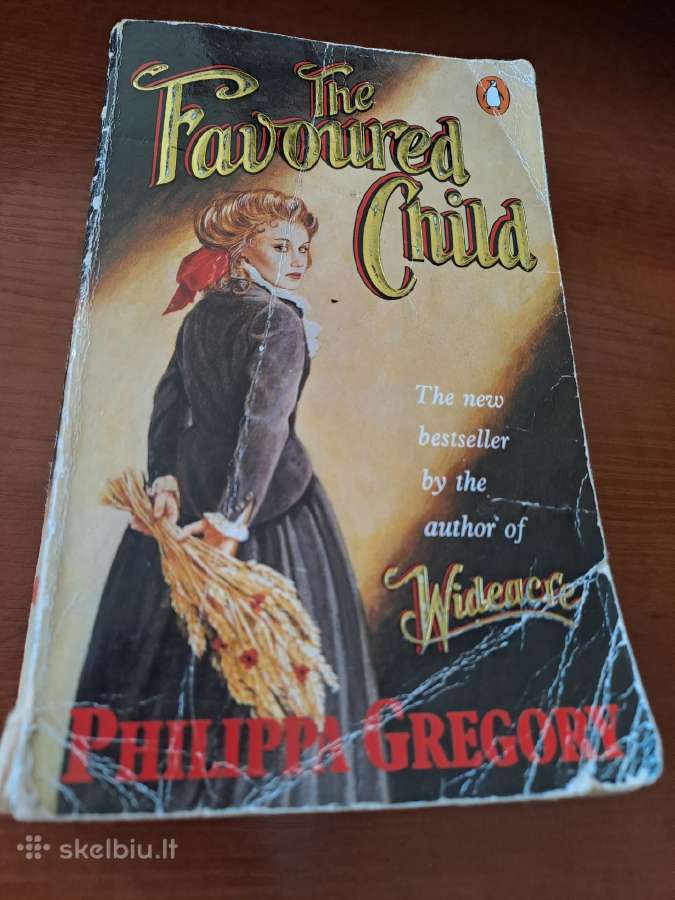 Philippa Gregory The favoured child