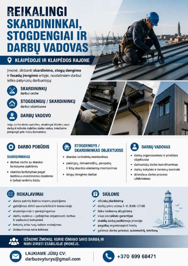 Ieškomi skardininkai, stogdengiai ir darbų vadovas