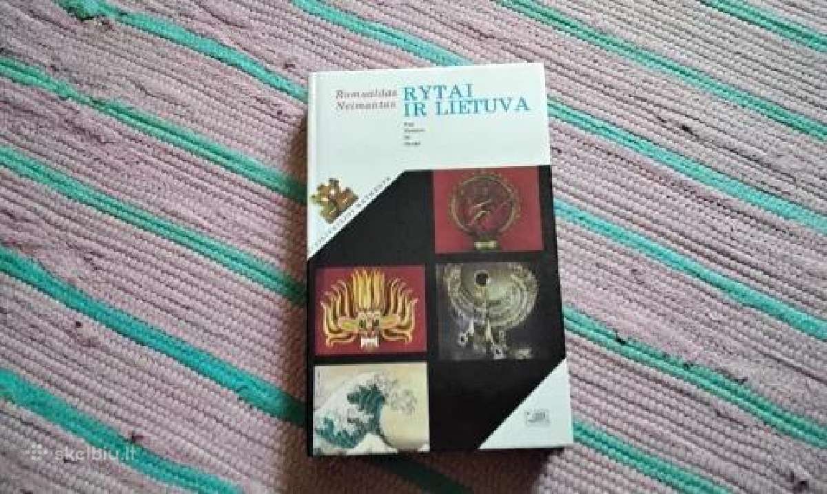 Rytai ir Lietuva. Nuo Nemuno iki Gango Romualdas N