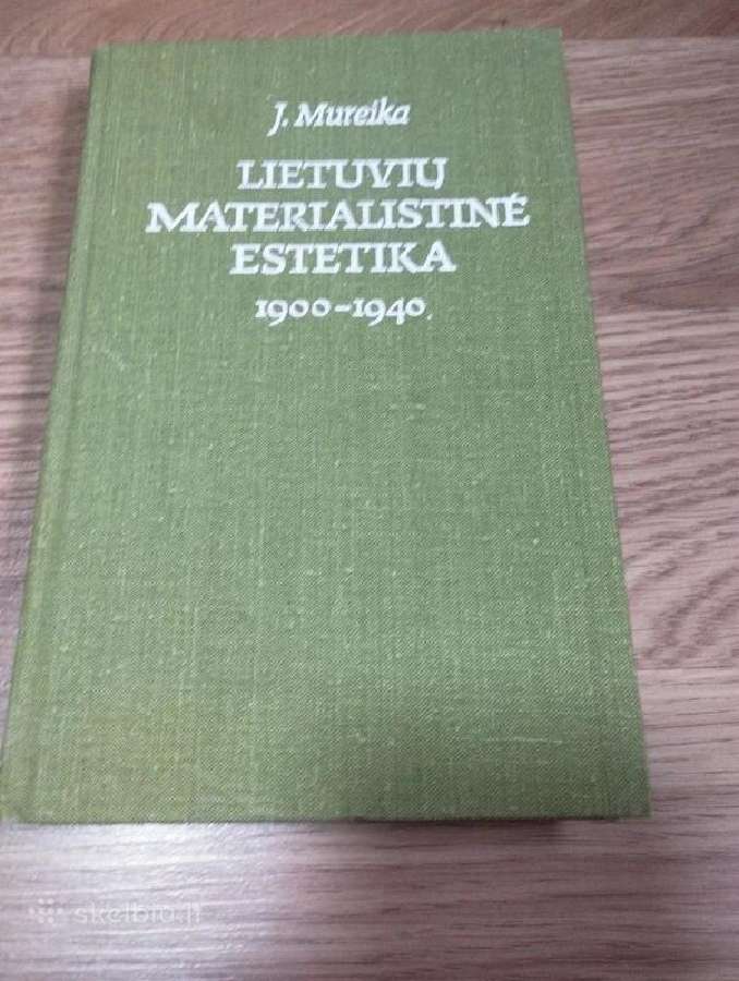 J. Mureika - Lietuvių Materialinė Estetika