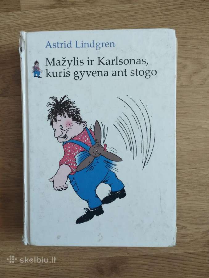 Astrid Lindgren - Mažylis ir Karlsonas