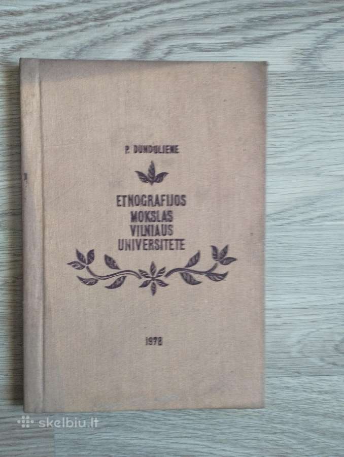 P. Dundulienė - Etnografijos mokslas V.u. 1978