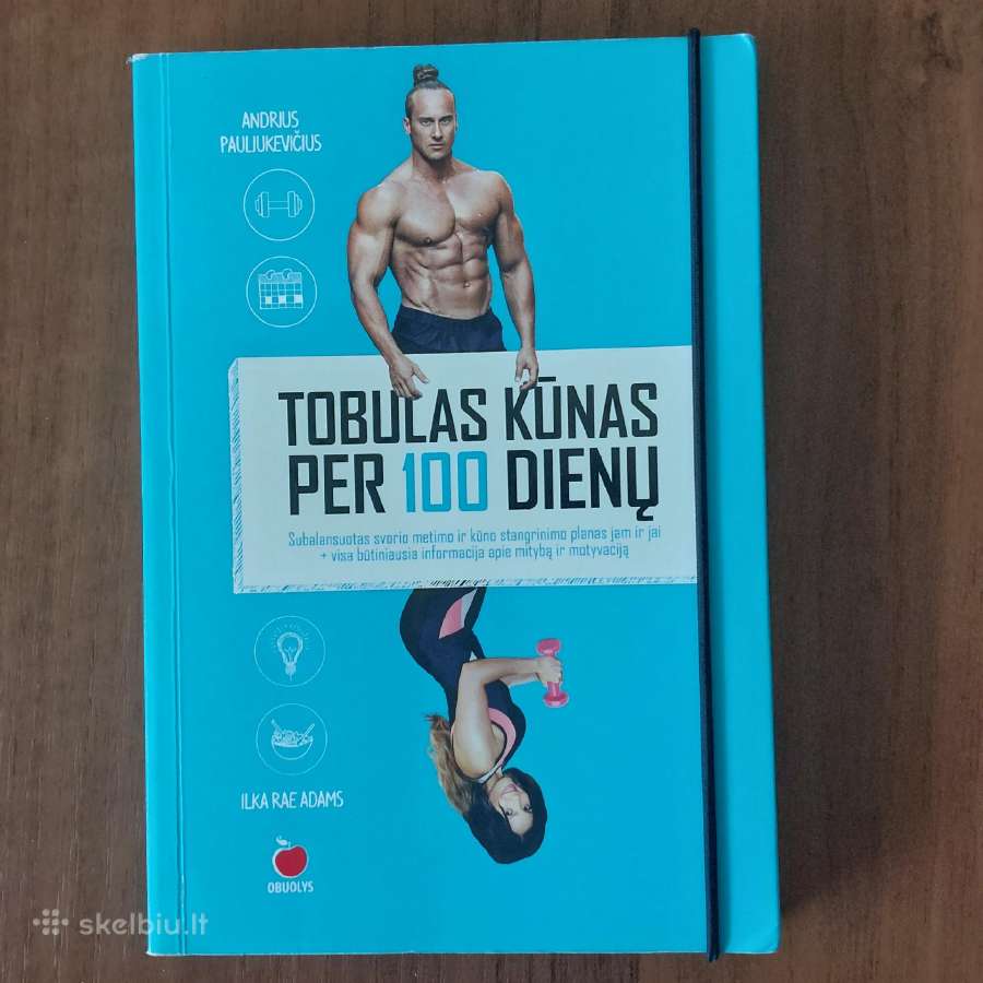 A. Pauliukevičius - Tobulas kūnas per 100 dienų