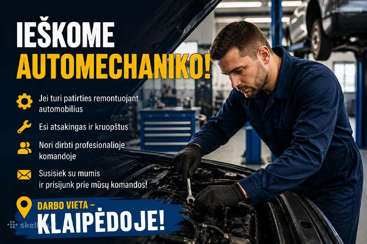 Reikalingas Automechanikas Klaipėdoje