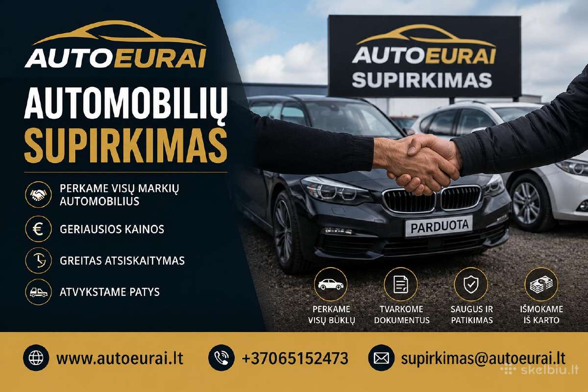 Automobilių Supirkimas Visoje Lietuvoje 24/7