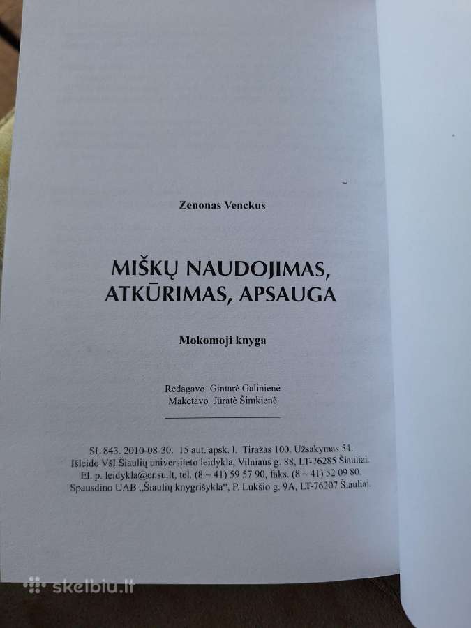 Miškų naudojimas, atkūrimas, apsauga - nuotraukos Nr. 7