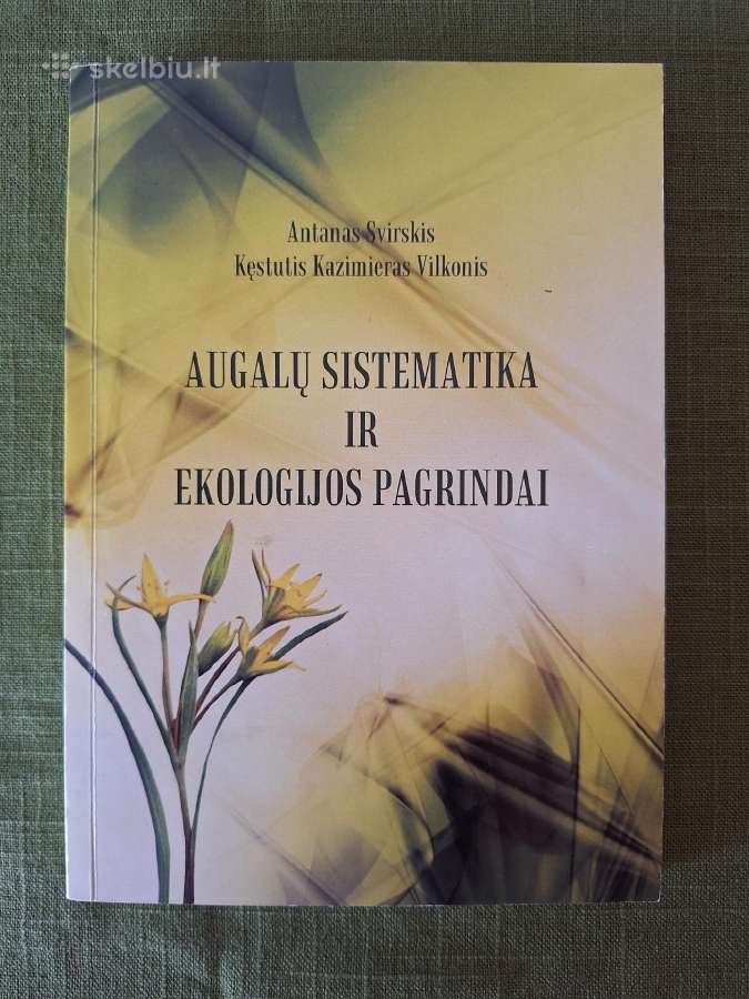 Augalų sistematika ir ekologijos pagrindai