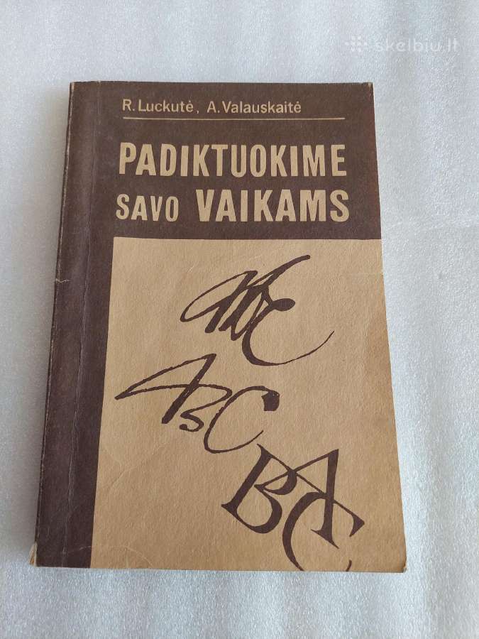 Padiktuokime savo vaikams