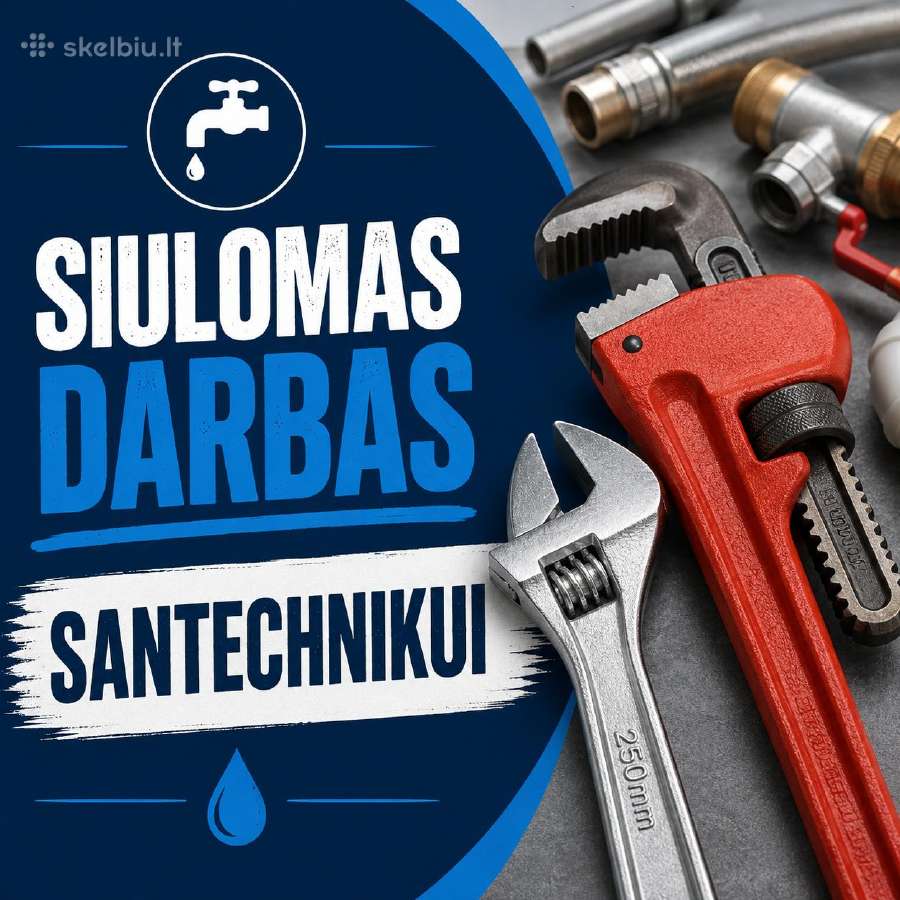 Darbas santechnikui