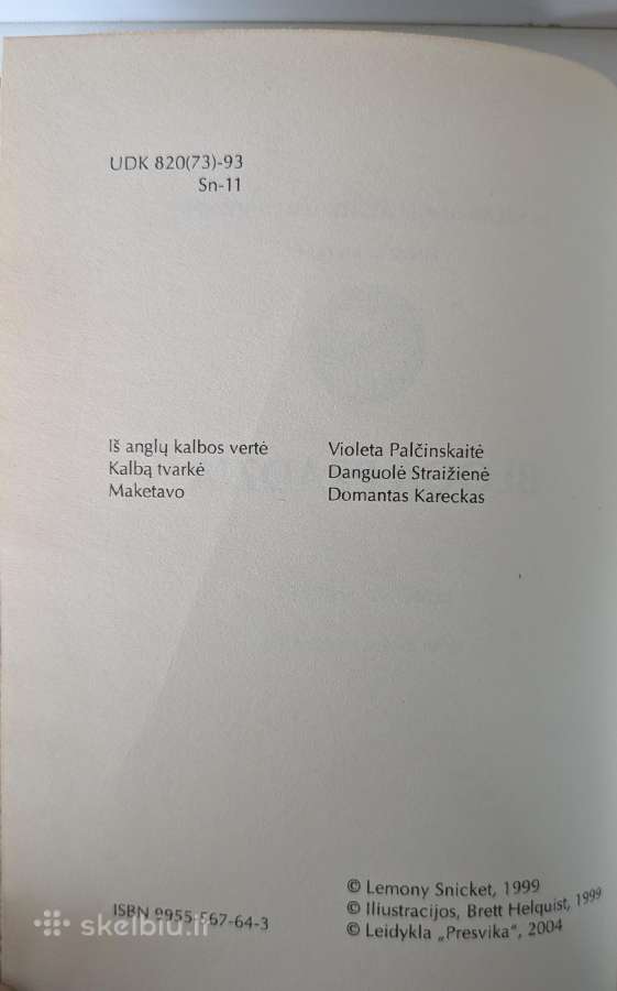 Bloga pradžia. Lemony Snicket - nuotraukos Nr. 4