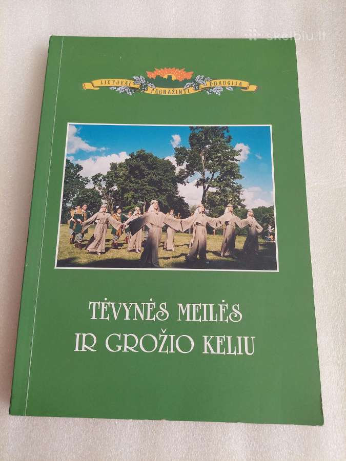 Tėvynės meilės ir grožio keliu