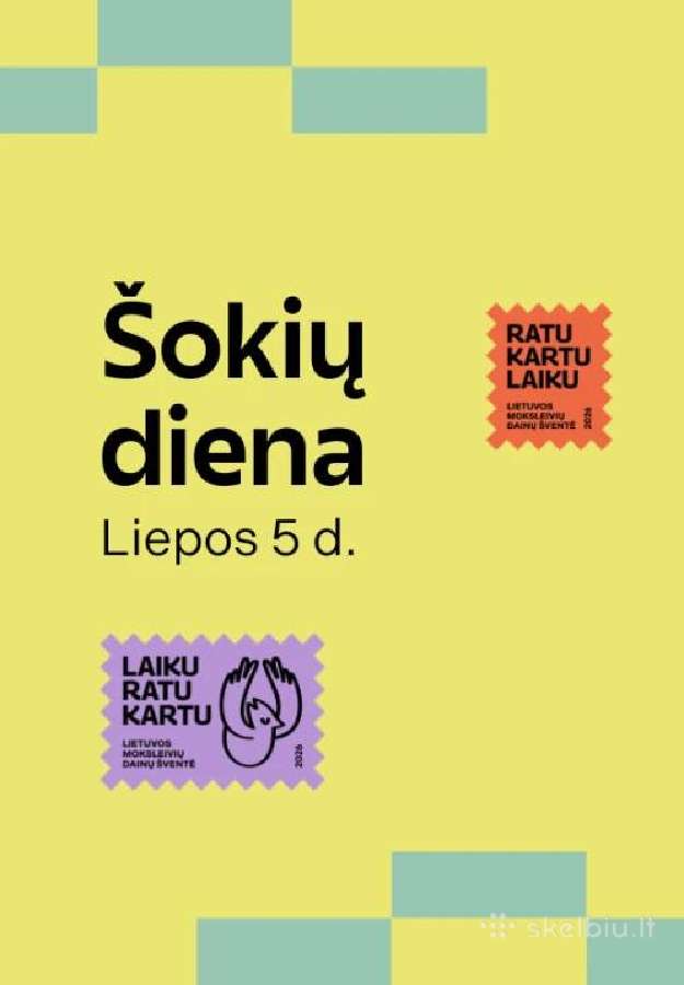 4 bilietai į šokių diena Liepos 5, C sektorius