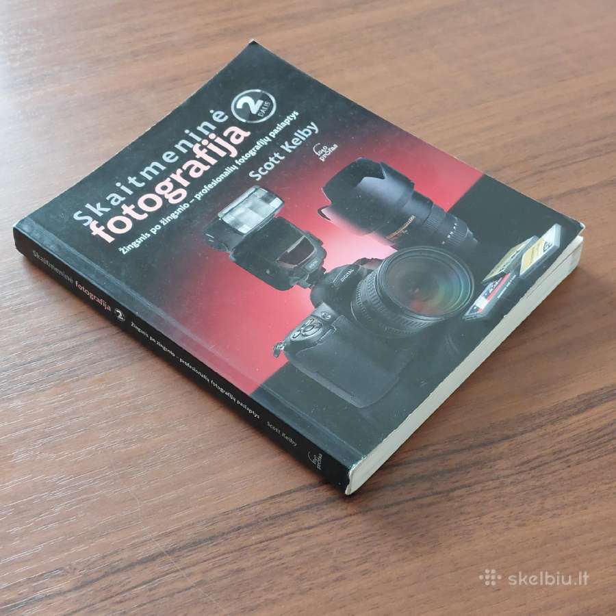 Scott Kelby - Skaitmeninė fotografija / 2 dalis