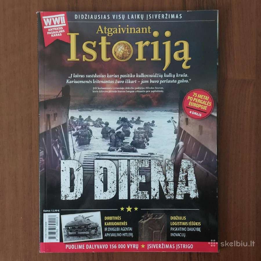 Žurnalas - Atgaivinant Istorija ,D Diena .