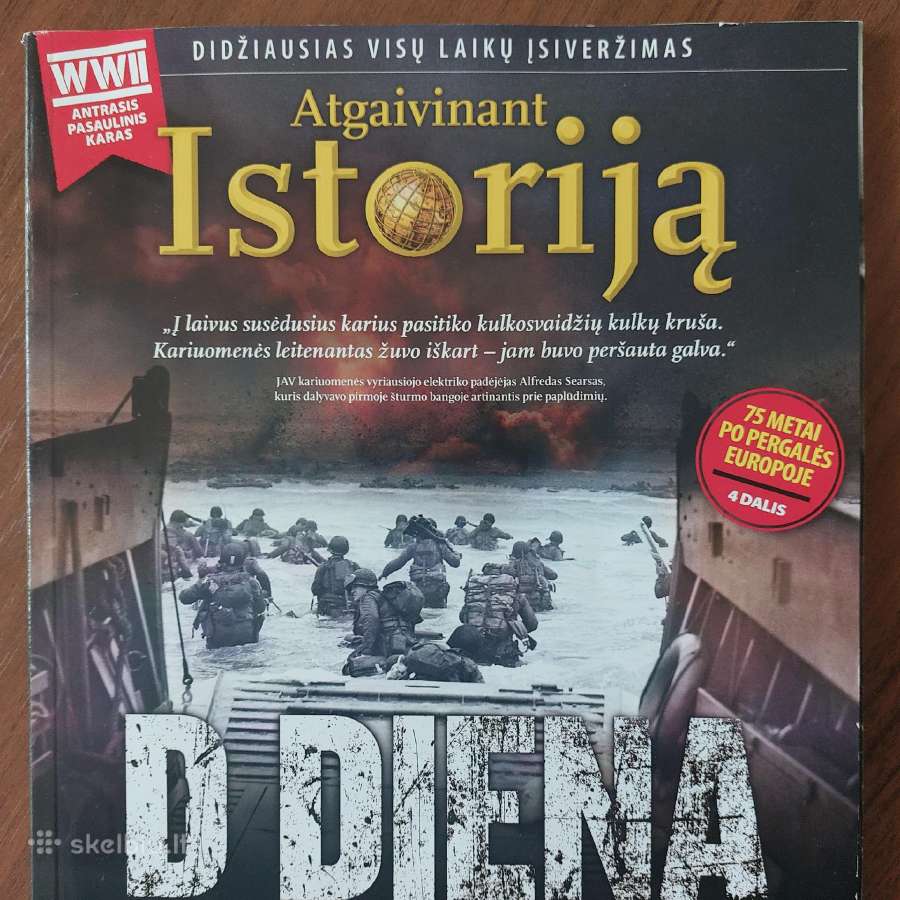 Žurnalas - Atgaivinant Istorija ,D Diena . - nuotraukos Nr. 5