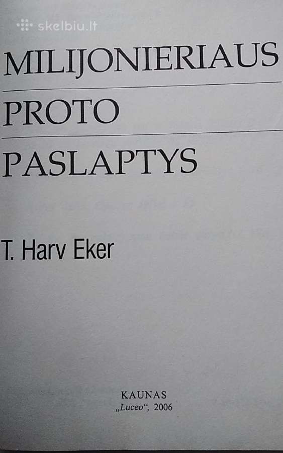 Milijonieriaus proto paslaptys - nuotraukos Nr. 2