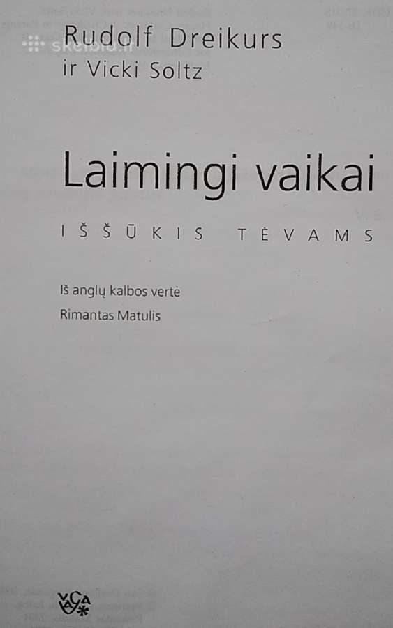 Laimingi vaikai. Iššūkis tėvams - nuotraukos Nr. 2