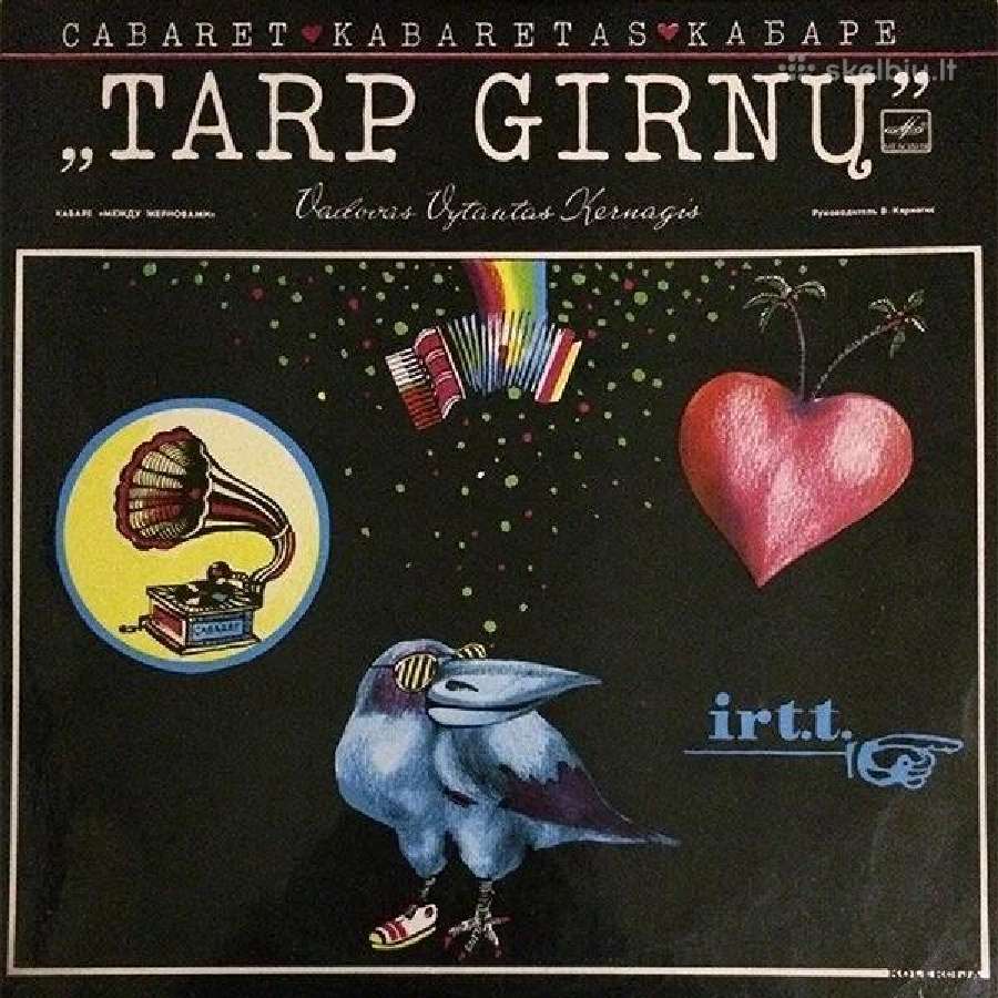 Vytautas Kernagis Ir Kabaretas "Tarp Girnų" - Vyta