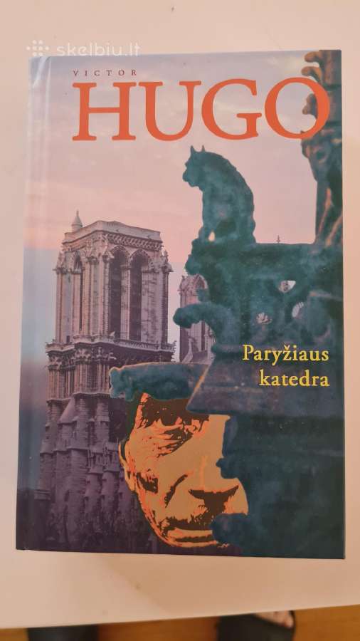 Victor Hugo "Paryžiaus katedra"