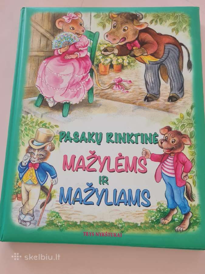 Pasakų rinktinė mažylėms ir mažyliams