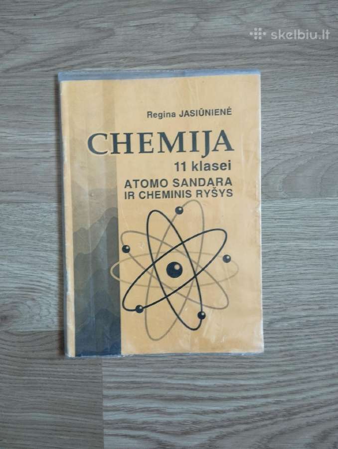 Chemija 11 klasei. Atomo sandara ir cheminis ryšys