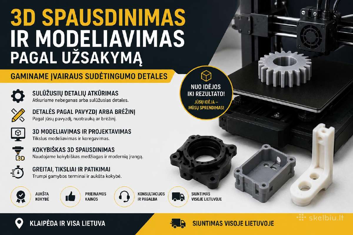 3D modeliavimas ir 3D spausdinimas (Pla, Petg)