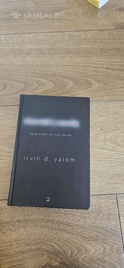 Knyga "ziūrėk į saulę kaip įveikti mirties baimę"