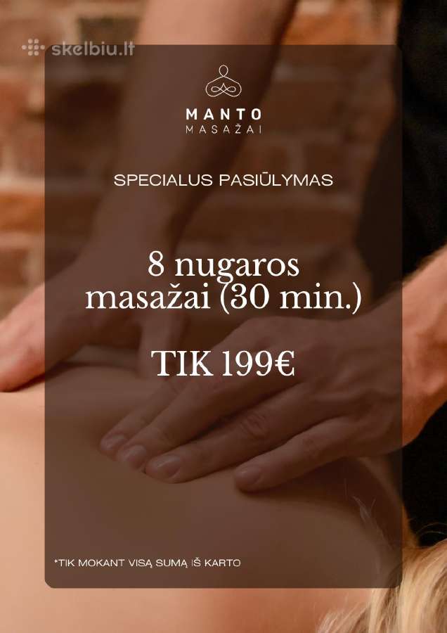 Manto masažai. Kaunas.