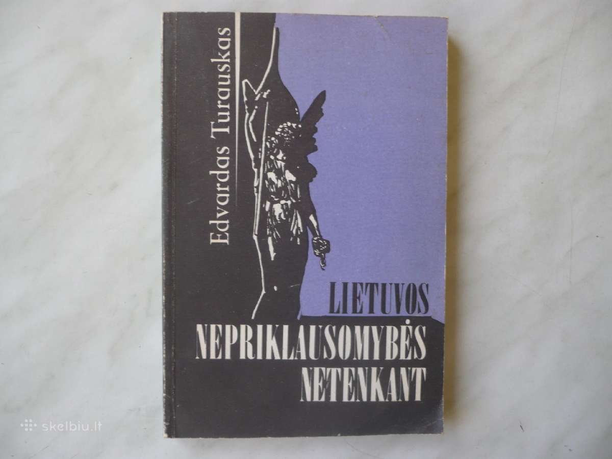 E. Turauskas - Lietuvos nepriklausomybės netenkant