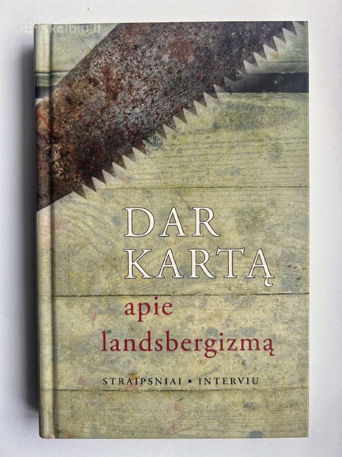 Dar kartą apie landsbergizmą. J. Ivanauskas