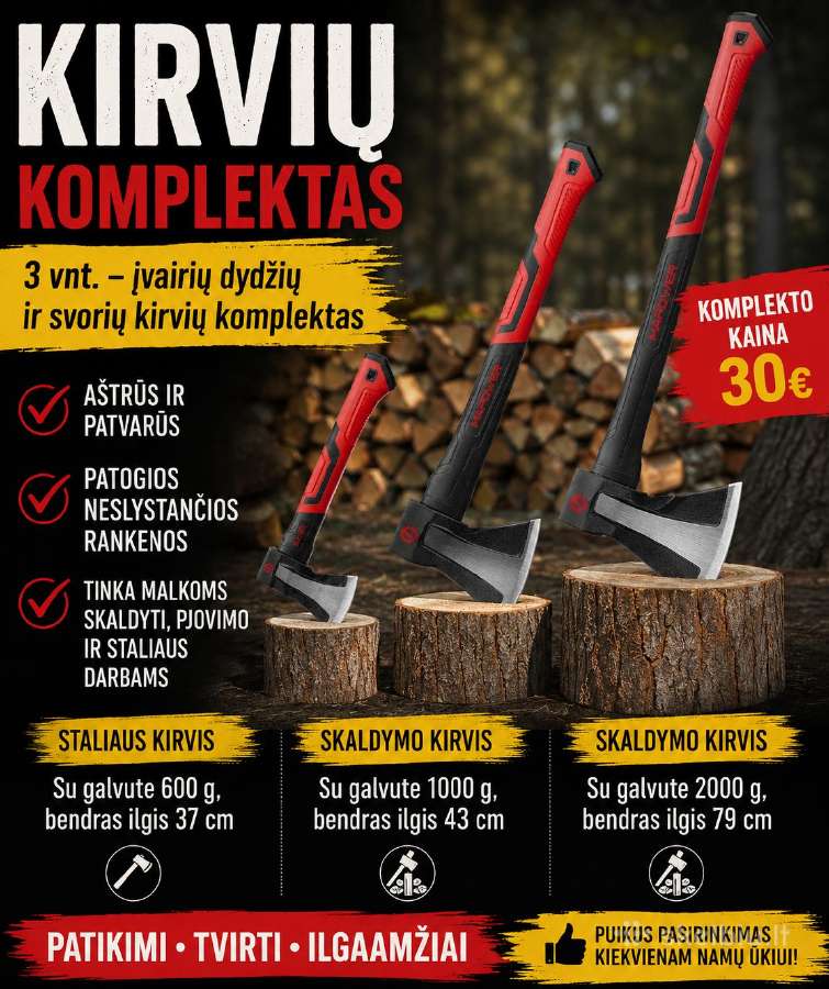 Kirvių rinkinys 30€
