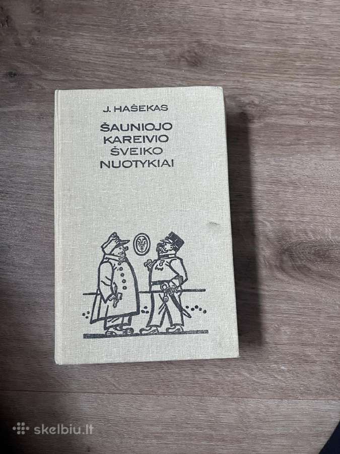 J. Hašekas-šauniojo kareivio šveiko nuotykiai