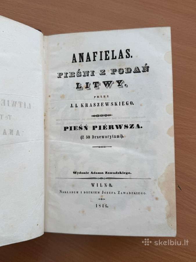 Anafielas Kraszewskiego 1-3 piešn.