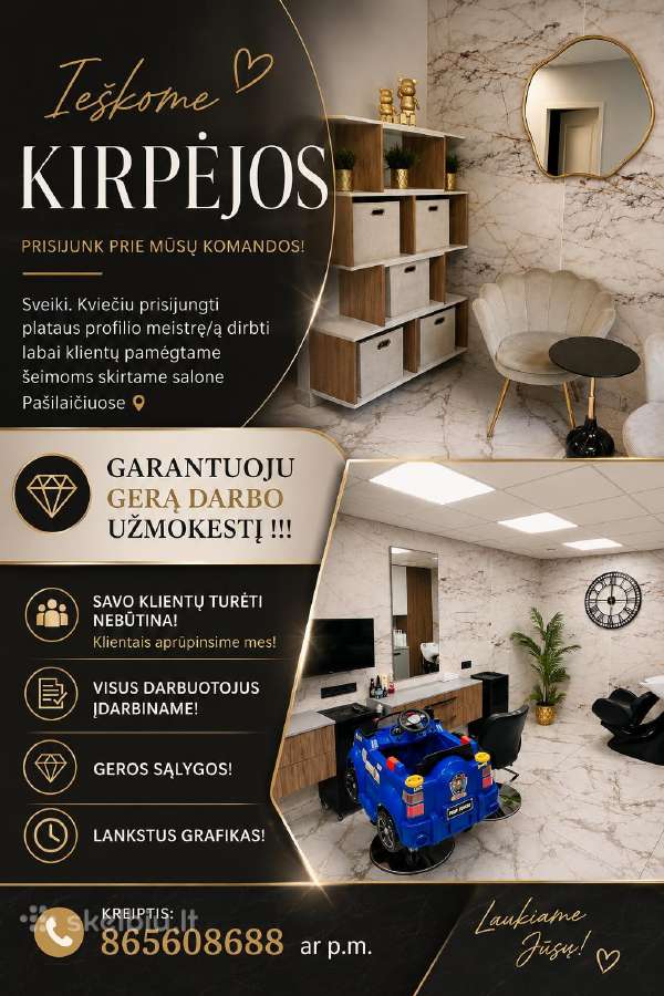 Ieškome plataus prof. kirpėjos - Įdarbiname !