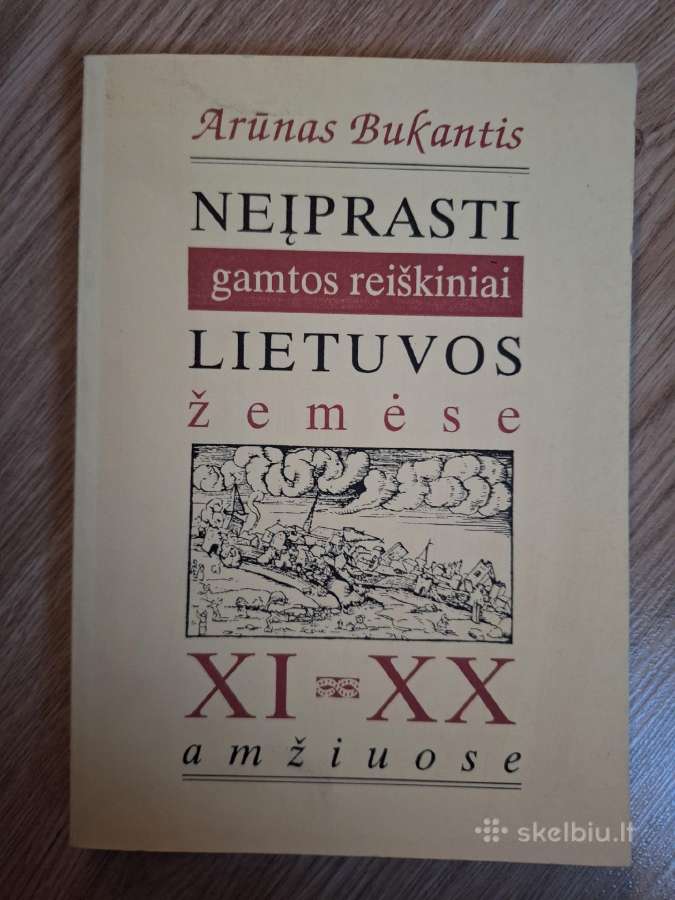 Neįprasti gamtos reiškiniai Lietuvos žemėse