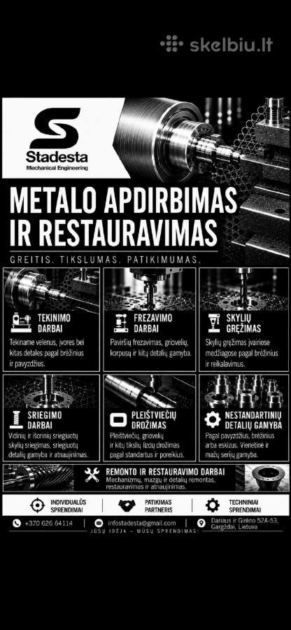 Metalo apdirbimo,restauravimo,mazgų remonto darbai