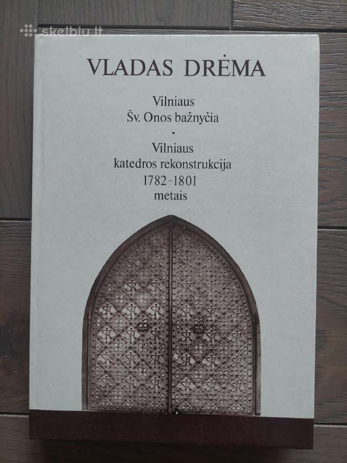 V. Drėma „Vilniaus šv. Onos bažnyčia