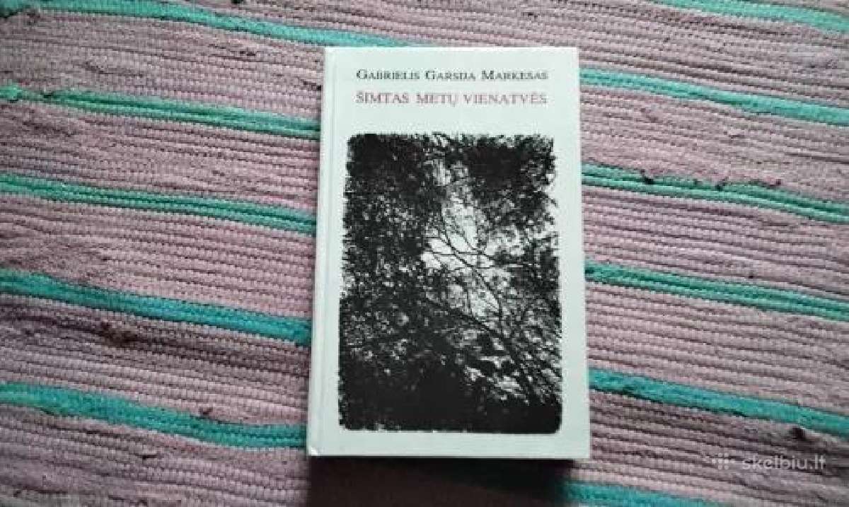 Šimtas metų vienatvės Gabrielis Garsija Markesas