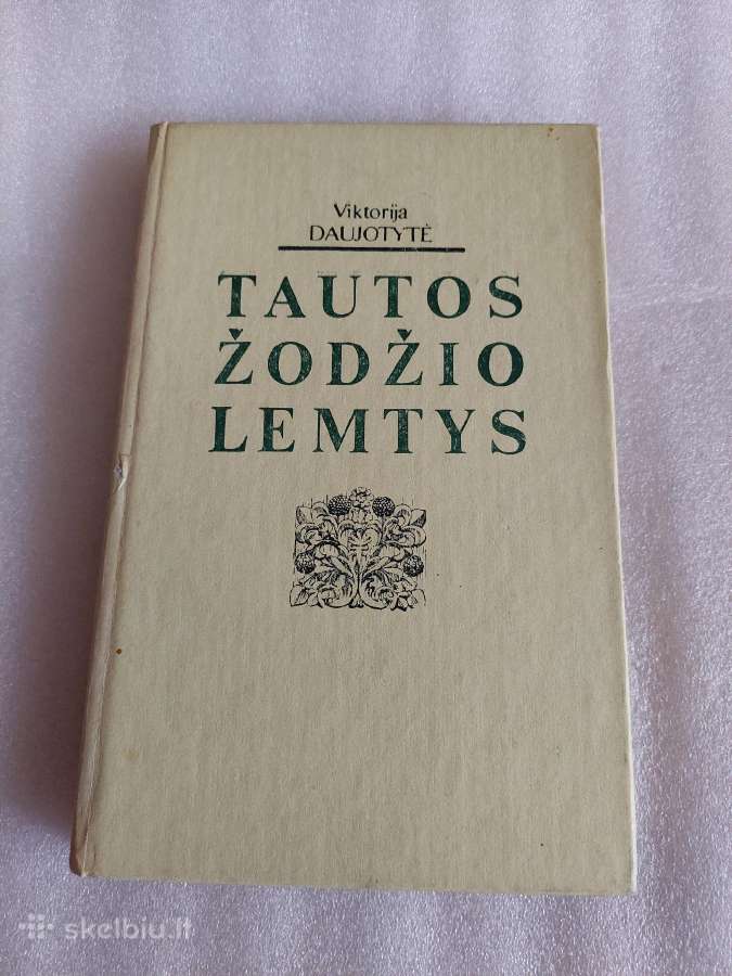 Tautos žodžio lemtys