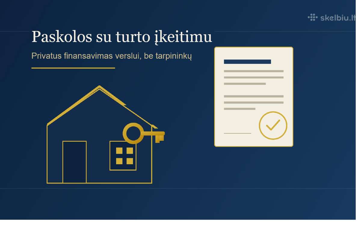 Paskolos Su Turto Įkeitimu.