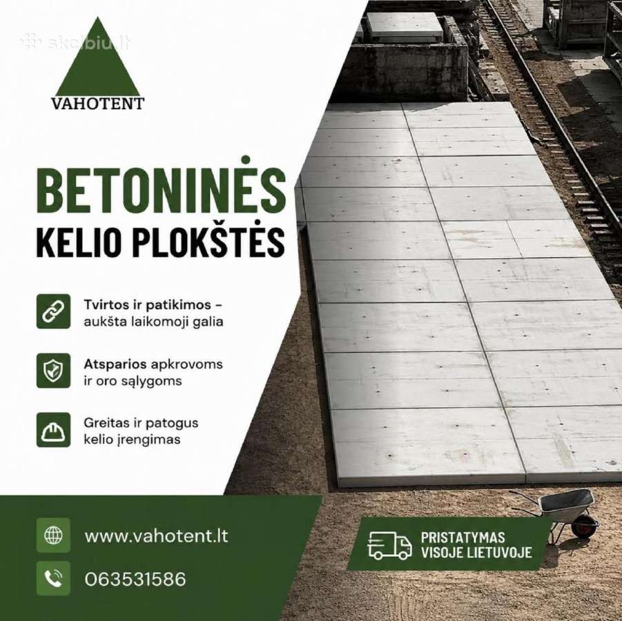 Betonines kelio plokstes ukis logistika aiksteles