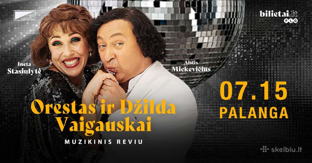 Duetas Orestas Ir Džilda Vaigauskai Palanga