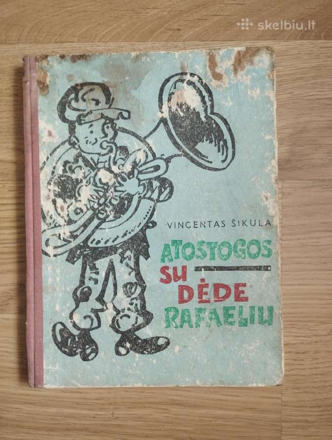 Vincas Šikula - Atostogos su dėde Rafaeliu