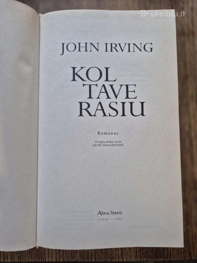 Kol tave rasiu (John Irving) - nuotraukos Nr. 5